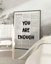 Load image into Gallery viewer, You are Enough - Framed Print