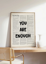 Load image into Gallery viewer, You are Enough - Framed Print