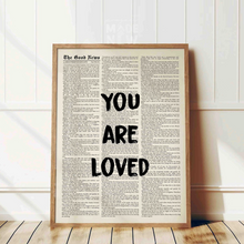 Load image into Gallery viewer, You are Loved - Framed Print