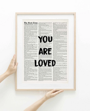 Load image into Gallery viewer, You are Loved - Framed Print