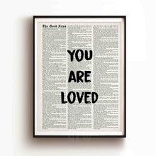 Load image into Gallery viewer, You are Loved - Framed Print