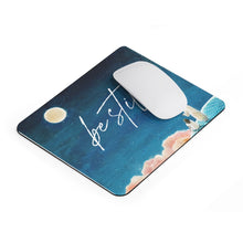 Load image into Gallery viewer, Be Still - Mousepad - Project Made New