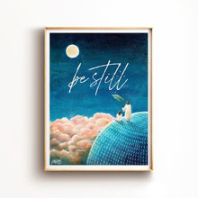 Load image into Gallery viewer, Be Still (Psalm 46:10) - Poster - Project Made New
