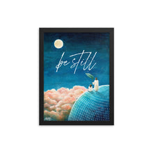 Load image into Gallery viewer, Be Still (Psalm 46:10) - Framed poster - Project Made New