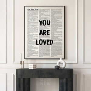 You are Loved - Framed Print