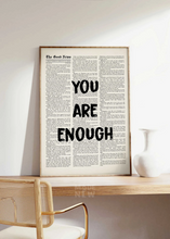 Load image into Gallery viewer, You are Enough - Framed Print
