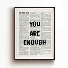 Load image into Gallery viewer, You are Enough - Framed Print
