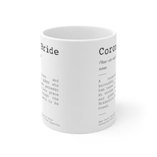 Load image into Gallery viewer, Corona bride - Mug
