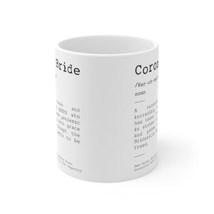 Corona bride - Mug