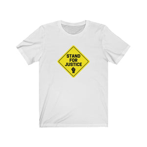 Stand For Justice Unisex Shirt - Project Made New