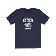 Load image into Gallery viewer, Strike Our Racism BLM Unisex Shirt - Project Made New
