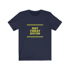 Not Today Satan Unisex Shirt - Project Made New