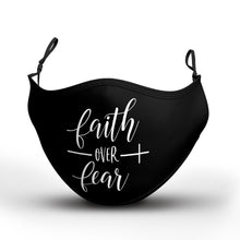Load image into Gallery viewer, Faith Over Fear Mask With Filter Pocket
