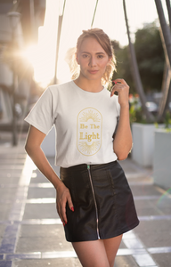 Be The Light Unisex Shirt - Project Made New