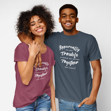 Load image into Gallery viewer, When We Are Together Unisex Shirt - Project Made New
