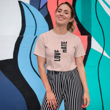 Load image into Gallery viewer, Love Over Hate Unisex Shirt - Project Made New

